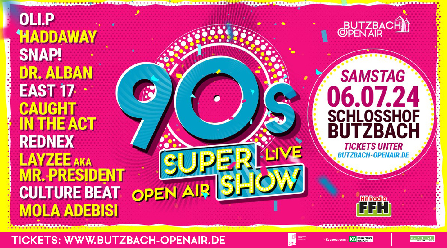 Butzbach Open Air 2024 – 90s Super Show